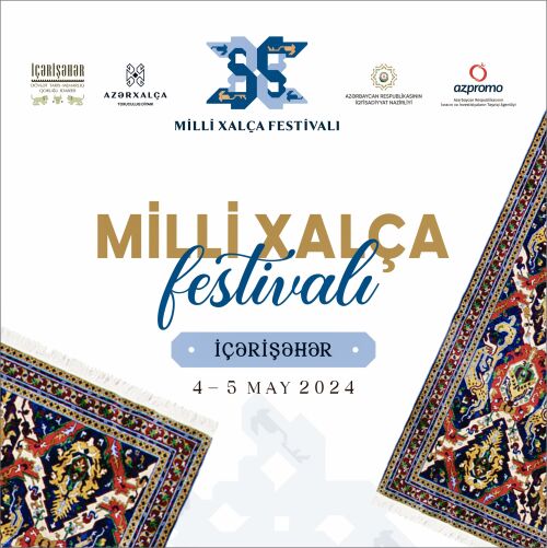 The first National Carpet Festival to take place in Azerbaijan